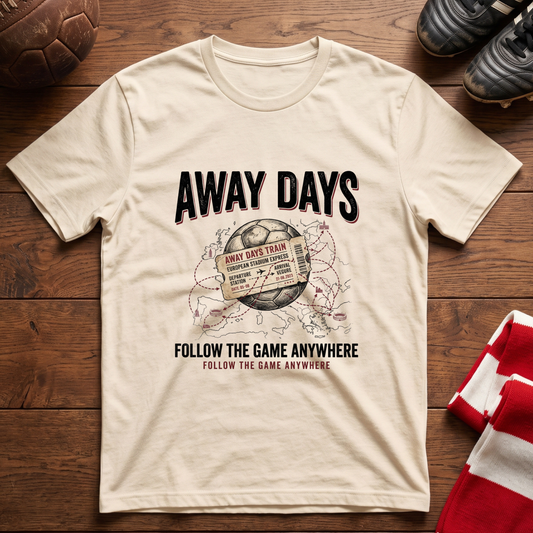 "AWAY DAYS" T-Shirt