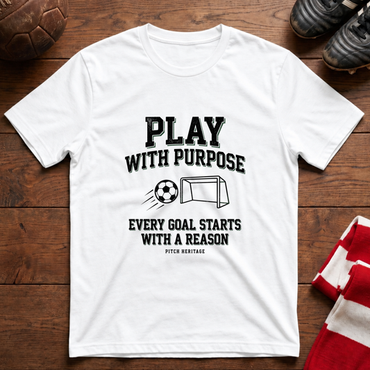 "PLAY WITH PURPOSE" T-Shirt