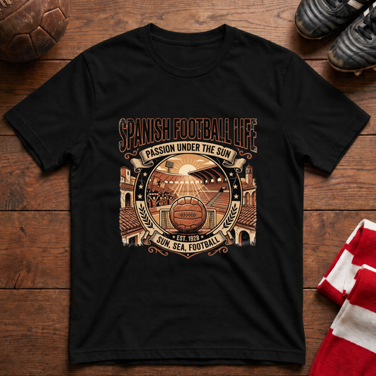 "SPANISH FOOTBALL LIFE" T-Shirt