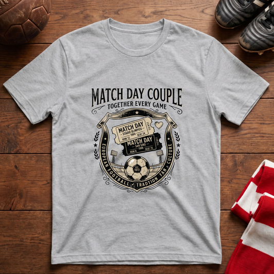 "MATCH DAY COUPLE" T-Shirt