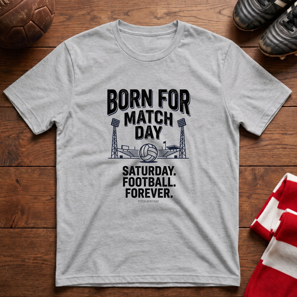 "BORN FOR MATCH DAY" T-Shirt