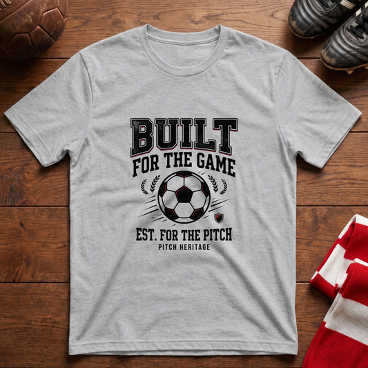 "BUILT FOR THE GAME" T-Shirt